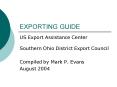 EXPORTING GUIDE PowerPoint PPT Presentation