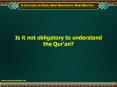 Is it not obligatory to understand the Qur PowerPoint PPT Presentation