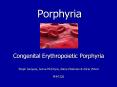 Porphyria PowerPoint PPT Presentation
