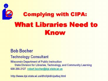 Complying with CIPA: What Libraries Need to Know