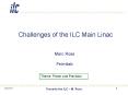 Challenges of the ILC Main Linac PowerPoint PPT Presentation