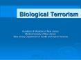 Biological Terrorism PowerPoint PPT Presentation