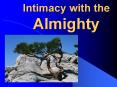 Intimacy with the Almighty PowerPoint PPT Presentation
