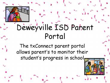 Deweyville ISD Parent Portal
