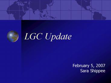 LGC Update