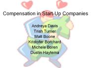 Compensation in Start-Up Companies