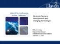 Electronic Payment Developments and Emerging Technologies PowerPoint PPT Presentation