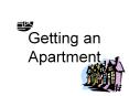 Getting an Apartment PowerPoint PPT Presentation