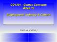 CO1301 Games Concepts Week 19 Employment: Industry PowerPoint PPT Presentation