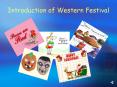 Introduction of Western Festival PowerPoint PPT Presentation