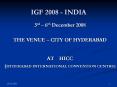 IGF 2008 - INDIA PowerPoint PPT Presentation