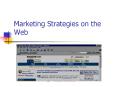Marketing Strategies on the Web PowerPoint PPT Presentation
