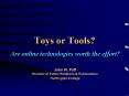 Toys or Tools PowerPoint PPT Presentation