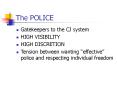 The POLICE PowerPoint PPT Presentation