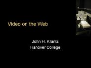 Video on the Web