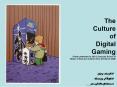 The Culture of Digital Gaming Paper presented to JMU Liverpool School of Media, Critical and Creativ PowerPoint PPT Presentation