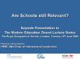 Are Schools still Relevant Keynote Presentation to The Modern Education Desert Lecture Series The Ro PowerPoint PPT Presentation