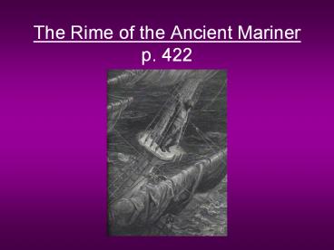 The Rime of the Ancient Mariner p. 422