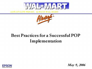 Best Practices for a Successful POP Implementation