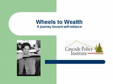 Wheels to Wealth A journey toward selfreliance