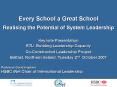 Every School a Great School Realising the Potential of System Leadership Keynote Presentation RTU Bu PowerPoint PPT Presentation