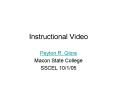 Instructional Video PowerPoint PPT Presentation