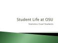 Student Life at OSU PowerPoint PPT Presentation