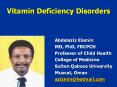 Vitamin Deficiency Disorders PowerPoint PPT Presentation