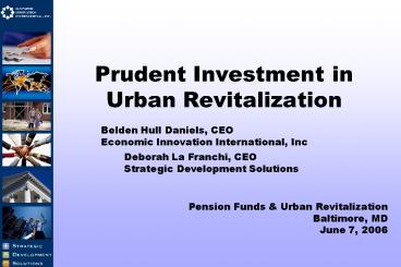 Prudent Investment in Urban Revitalization