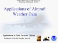 Applications of Aircraft Weather Data PowerPoint PPT Presentation