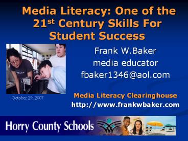 Media Literacy: One of the 21st Century Skills For Student Success