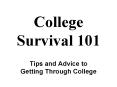 College Survival 101 PowerPoint PPT Presentation