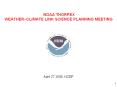 NOAA THORPEX WEATHERCLIMATE LINK SCIENCE PLANNING MEETING PowerPoint PPT Presentation