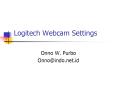 Logitech Webcam Settings PowerPoint PPT Presentation