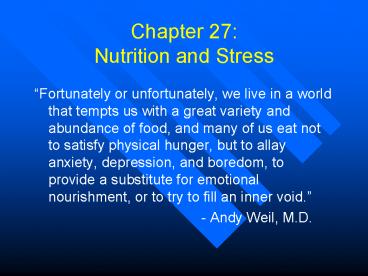 Chapter 27: Nutrition and Stress