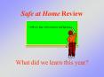 Safe at Home Review PowerPoint PPT Presentation