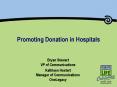 Promoting Donation in Hospitals PowerPoint PPT Presentation