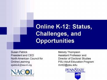 Online K12: Status, Challenges, and Opportunities