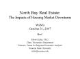 North Bay Real Estate: The Impacts of Housing Market Downturns WaMu October 31, 2007 PowerPoint PPT Presentation