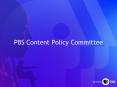 PBS Content Policy Committee PowerPoint PPT Presentation