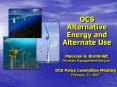 OCS Alternative Energy and Alternate Use PowerPoint PPT Presentation