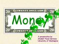 Money PowerPoint PPT Presentation