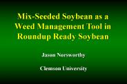 MixSeeded Soybean as a