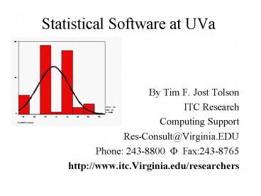Statistical Software at UVa