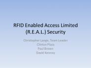 RFID Enabled Access Limited R.E.A.L. Security