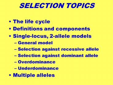SELECTION TOPICS