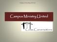 Campus Ministry United PowerPoint PPT Presentation