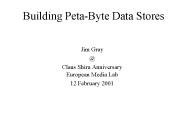 Building PetaByte Data Stores