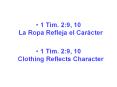 1 Tim. 2:9, 10                              La Ropa Refleja el Car PowerPoint PPT Presentation