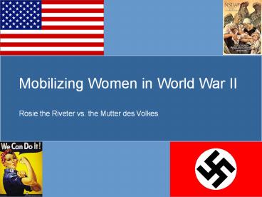 Mobilizing Women in World War II